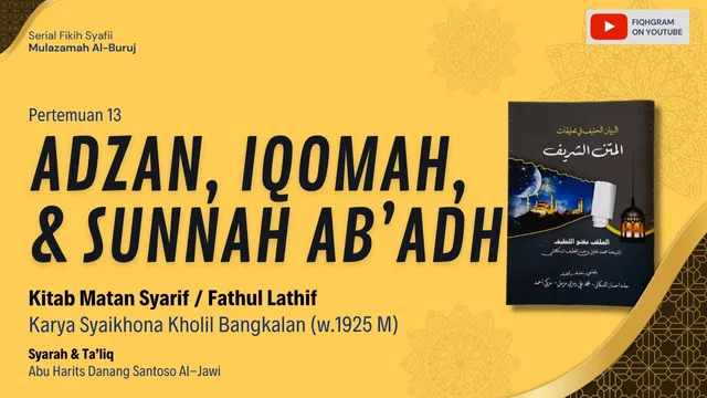Adzan, Iqomah, & Sunnah Ab'adh