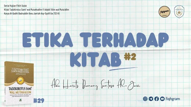 Etika Terhadap Kitab (Bag.2)