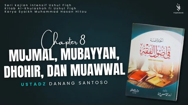 Mujmal, Mubayyan, Dhohir, & Muawwal