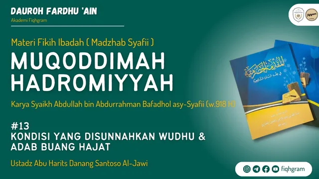 Kondisi Disunnahkan Wudhu & Adab Buang Hajat