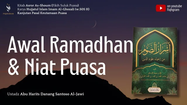 Awal Ramadhan & Niat Puasa