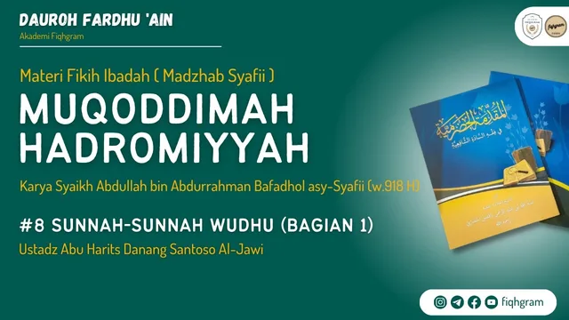 Sunnah-Sunnah Wudhu (Bag.1)