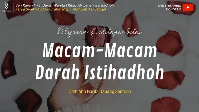 Macam-Macam Darah Istihadhoh