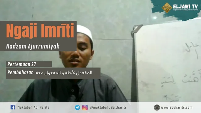 Maf'ul li Ajlih & Maf'ul Ma'ah