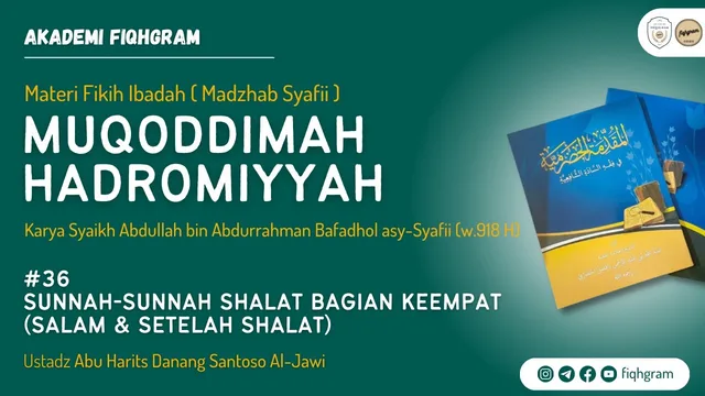 Sunnah-Sunnah Shalat (Bag.4)