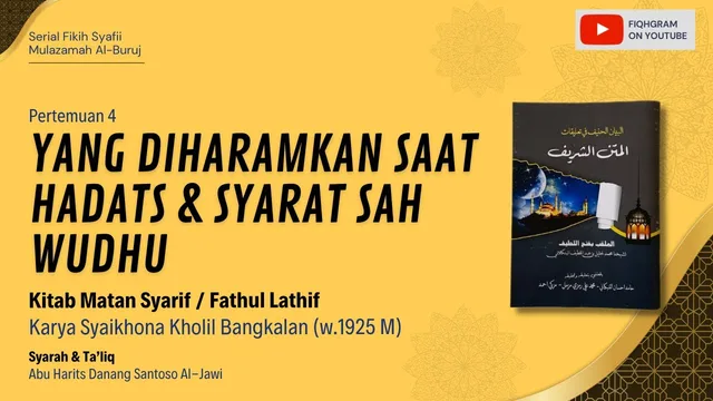 Yg Diharamkan Saat Hadats & Syarat Sah Wudhu