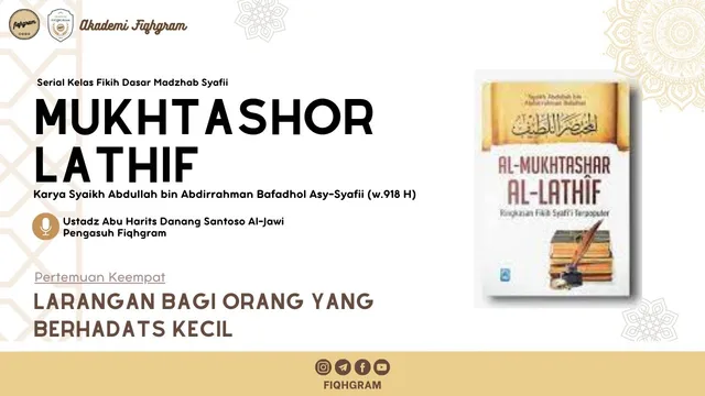Larangan Bagi Orang Berhadats Kecil
