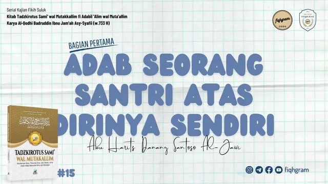 Adab Santri Dengan Dirinya Sendiri (Bag.1)