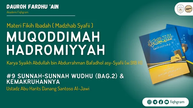 Sunnah-Sunnah Wudhu (Bag.2)
