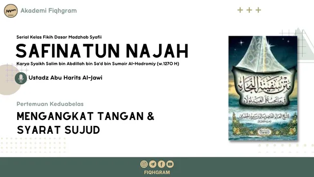 Mengangkat Tangan & Syarat Sujud