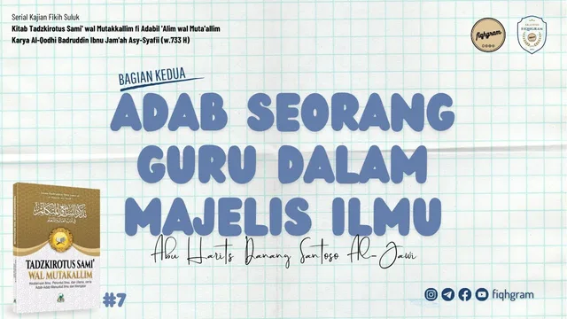 Adab Guru Ngaji Dalam Majelis Taklim (Bag.2)