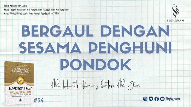 Bergaul Dengan Sesama Penghuni Pondok