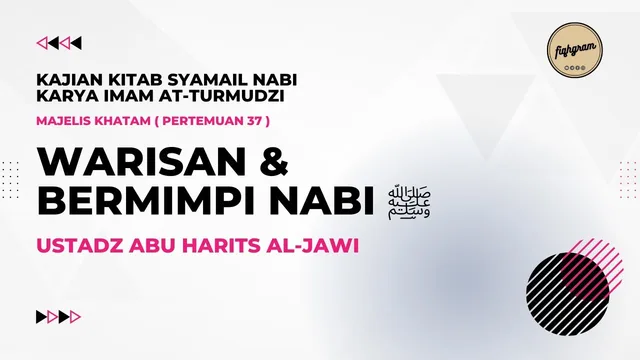 Warisan & Bermimpi Nabi ï·º