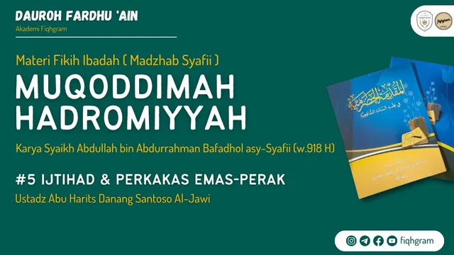 Ijtihad & Perkakas Emas-Perak